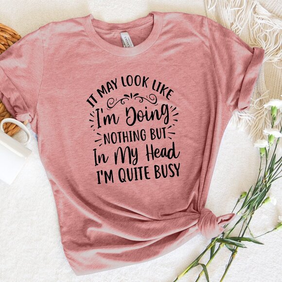 It May Look Like I'm Doing Nothing Tee in Heather Mauve - Picture 1 of 1